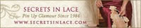 Secrets in Lace Pin Up Glamour since 1984
